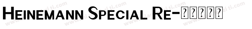 Heinemann Special Re字体转换